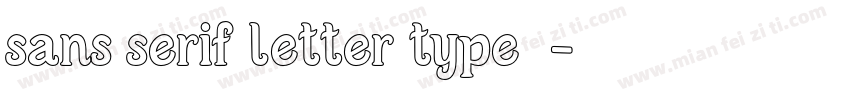 sans serif letter type字体字体转换